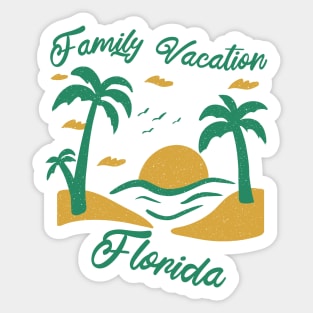 Family Vacation Florida Sticker